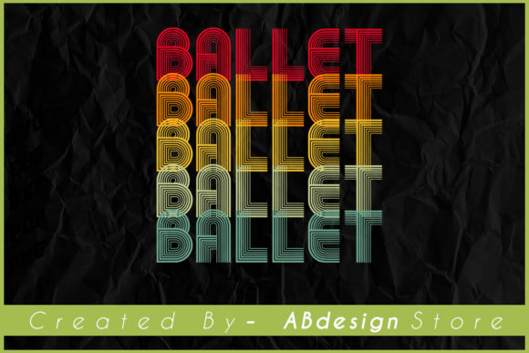 Vintage Retro Ballet Sublimation Design