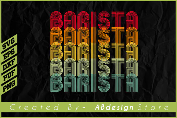 Vintage Retro Barista Sublimation Design